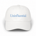 Uninfluential White Classic Dad Cap