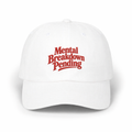 Mental Breakdown Pending White Classic Dad Cap